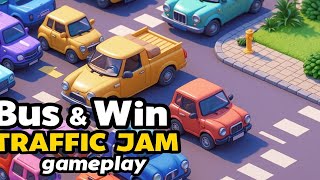 Bus & Win – Traffic Jam 🚌🚦 | Brain Puzzle Traffic Gameplay (Android)