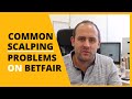 Scalping Betfair - Most Common Mistakes Answered - Follower Q&A