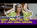 CINTA LAURA GA PERNAH INSECURE?!  I IndomusikTalk