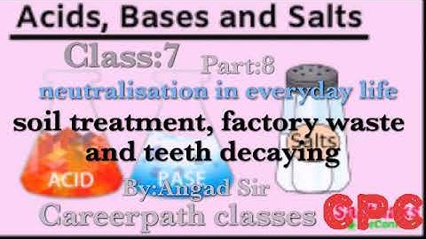 Class: 07 | Acids , Bases and Salts ( Lec-07 ) || By - Angad Sir || Careerpath Classes ||