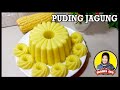 Puding jagung super lembut, Praktis Ekonomis dan lumer di lidah