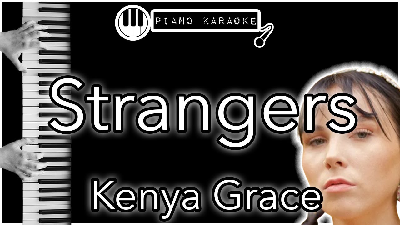 Kenya Grace - Strangers - Piano Cover 