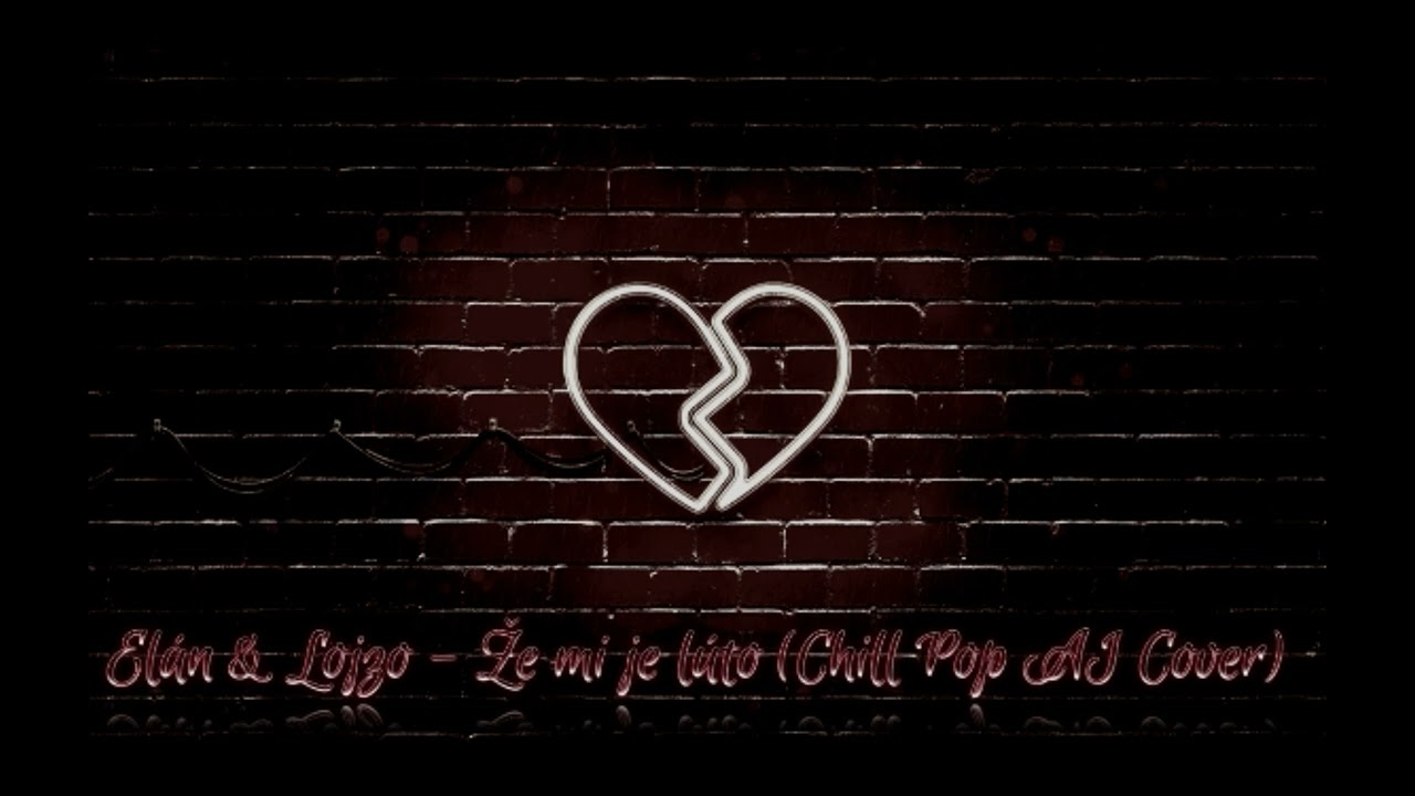 Elán & Lojzo - Že mi je ľúto (Chill Pop AI Cover) (2026)