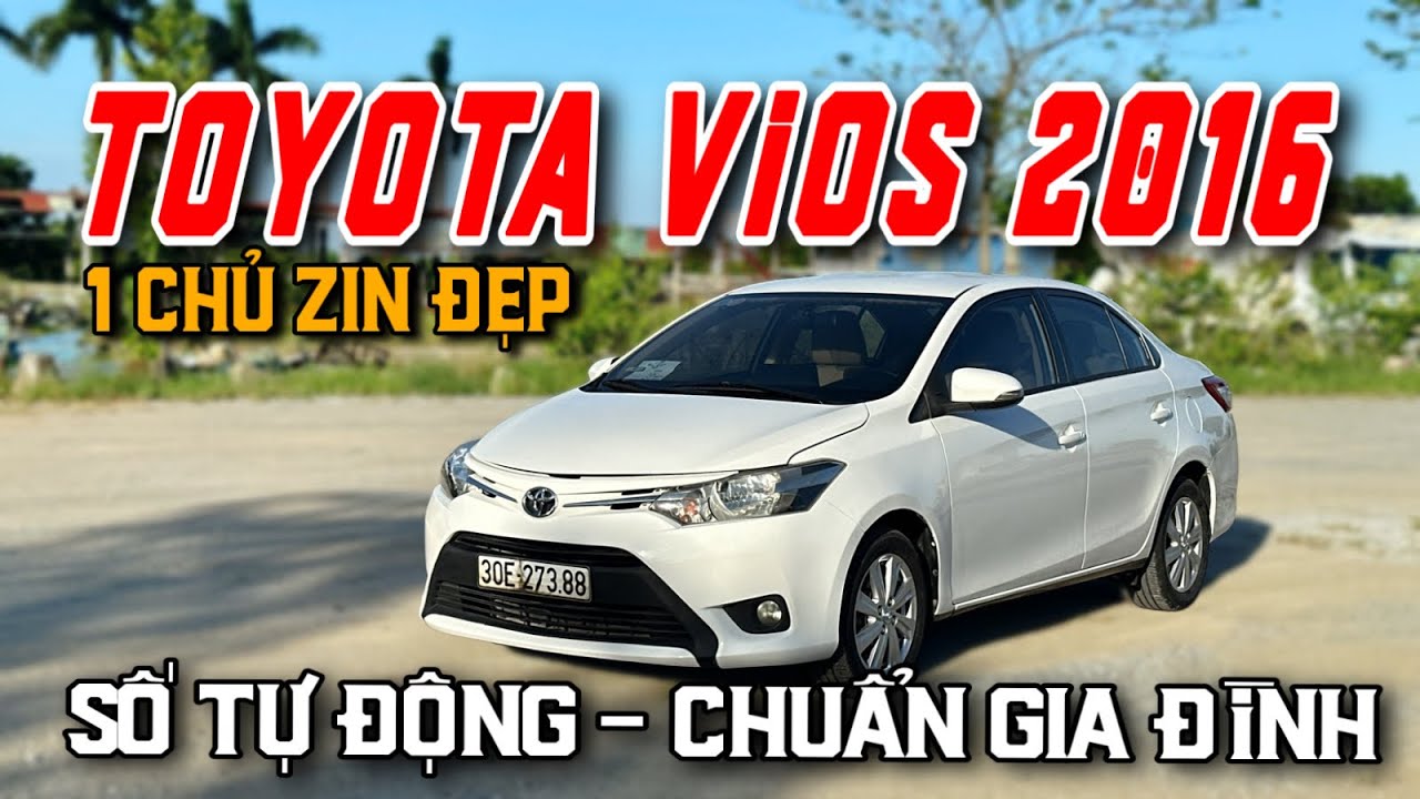 Toyota Vios 2016 Số Tự Động ECVT. Xe Gia Đình 1 Chủ Từ Mới 