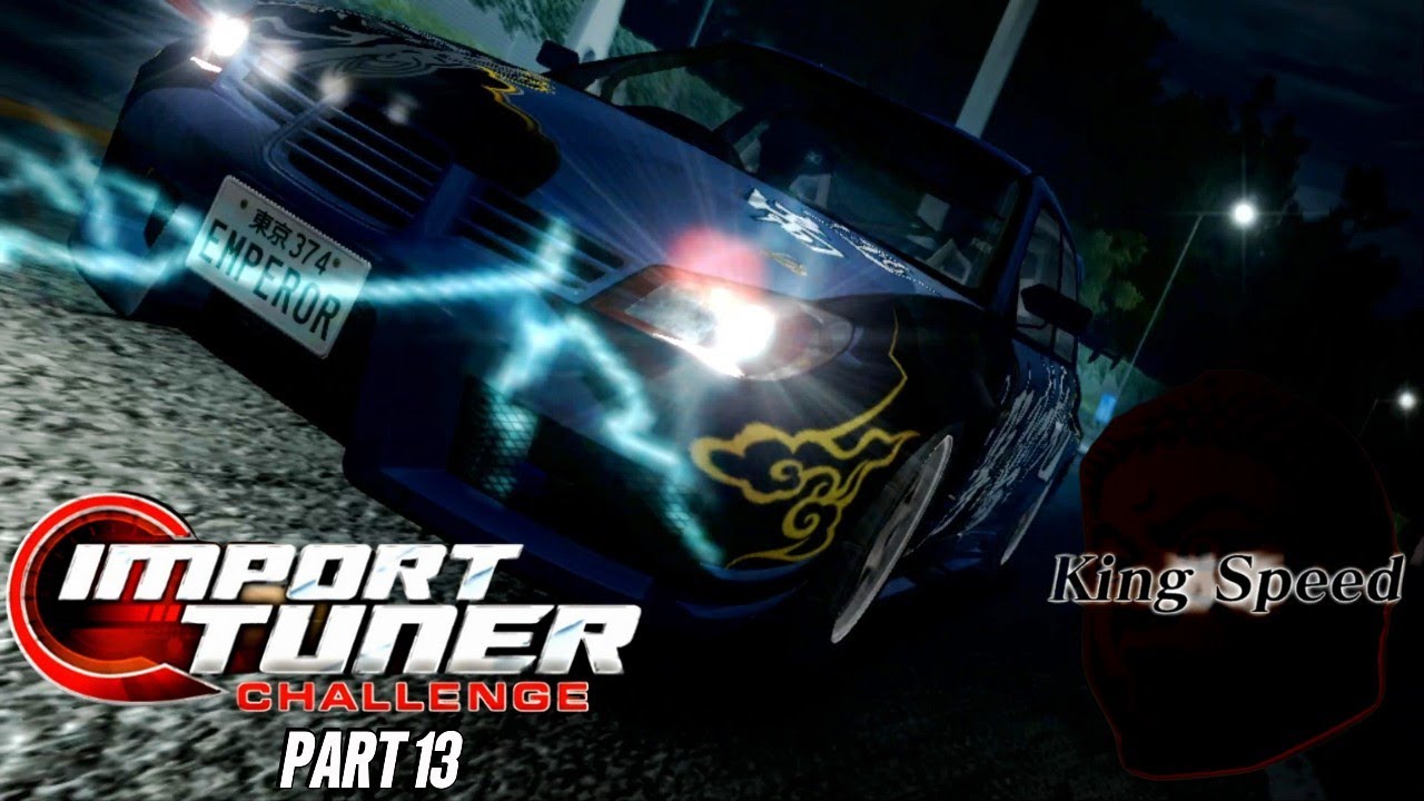 Retro Racing Series: Import Tuner challenge (Let's play) Part 13- King ...