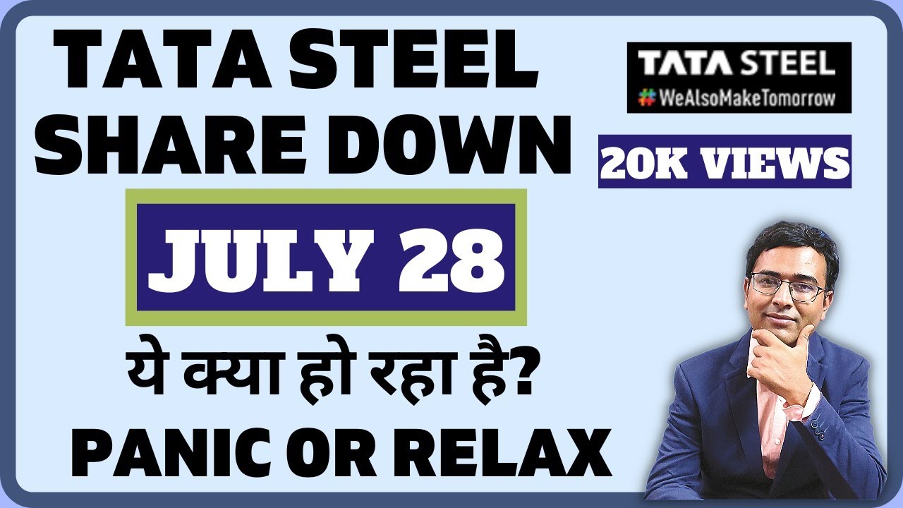 TATA STEEL Share down on July 28 | Tata steel share latest news | Tata ...