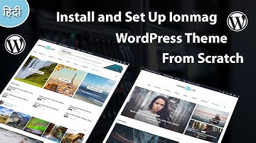 How to Install and Set Up ionMag WordPress Theme 2019