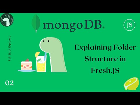 Explaining the folder structure of Deno's FreshJS | 2024 | FreshJs with Mongodb Series #2
