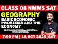 CLASS 08 NMMS SAT | GEOGRAPHY | BASIC ECONOMIC PROBLEMS AND THE ECONOMY | LIVE | MS SOLUTIONS