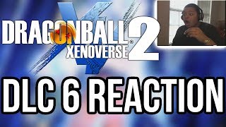 Dragonball Xenoverse 2 Dlc 6 Reaction