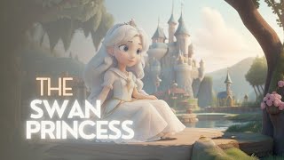 Legend Of The Swan Princess 👸 | Swan 🦢 Princess Fairy Tales | Bedtime Stories | 