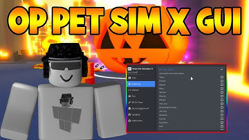 Roblox Pet Simulator X OP GUI Script | OP AUTOFARM | *Pastebin 2021*
