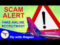 Alert! Airline recruitment scam