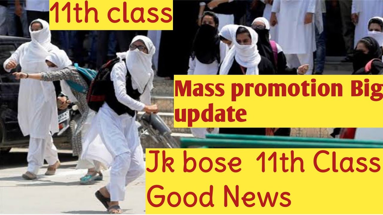 Jkbose 11th 12th Class Mass promotion Summerzone / 11th class mass promotion big update