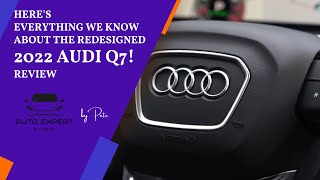 Here's Everything We Know About the Redesigned 2022 Audi Q7