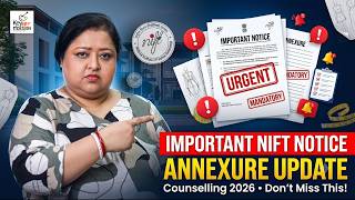 Important NIFT Notice & Annexure Explained | Ye IMPORTANT NOTICE Ignore Mat Karna |