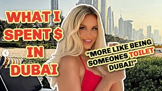 how much MONEY $ i SPENT in DUBAI (luxury edition)
