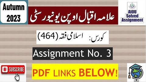 AIOU Code 464 Solved Assignment No.3 Autumn 2023 | Subject: Islamic Fiqh || Level: Bachelor BA/B.Com