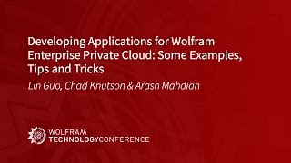 Developing Applications for Wolfram Enterprise Private Cloud