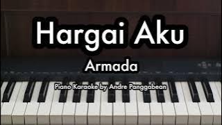 Hargai Aku - Armada | Piano Karaoke by Andre Panggabean