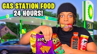 EATING ONLY GAS STATION FOOD FOR 24 HOURS!!