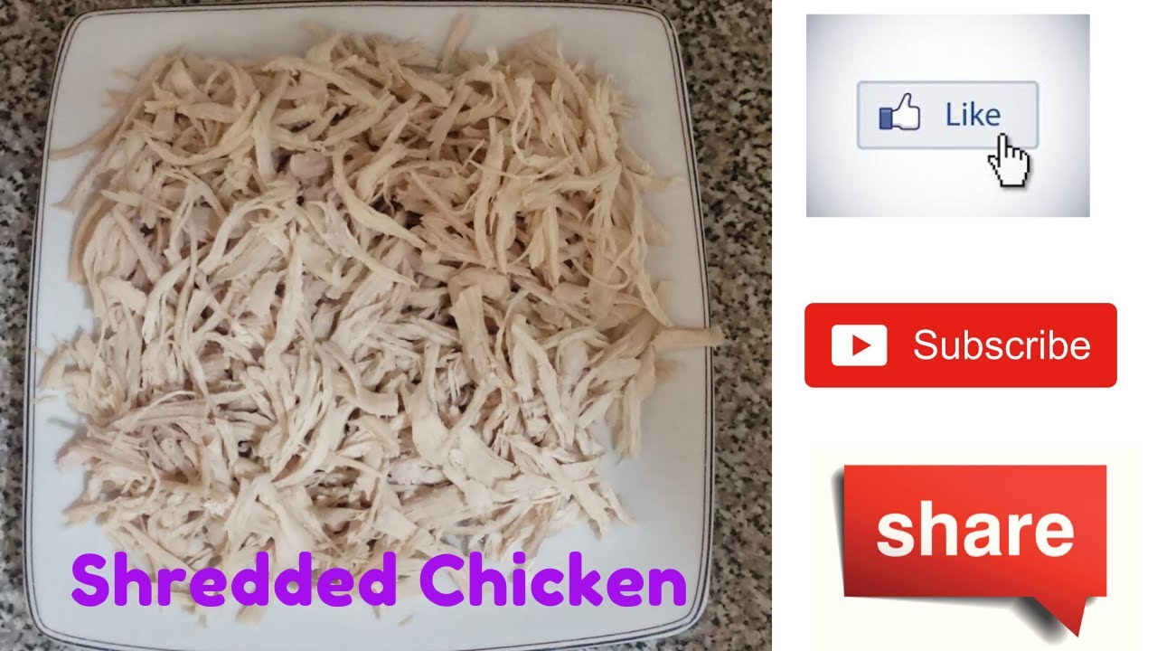 How To Boil and Shred Chicken