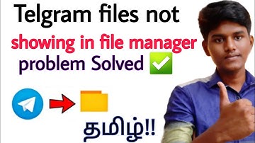 telegram files not showing in file manager in tamil Balamurugan tech
