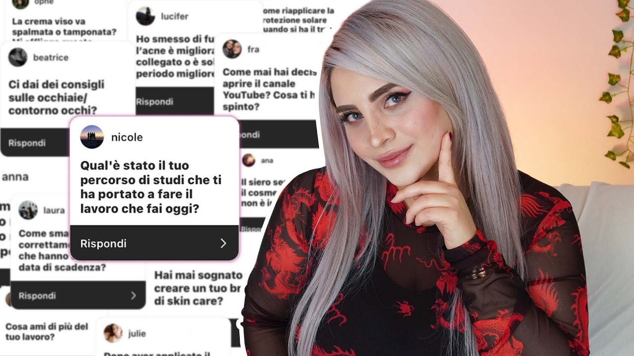 Q&A: Il mio percorso di studi, Youtube e Skincare!