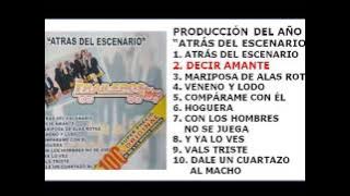 LOS TRAILEROS DEL NORTE - DECIR AMANTE