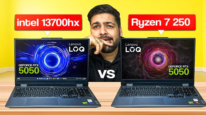 Confused? 🤯 Lenovo LOQ Ryzen 7 250 vs i7-13700HX | RTX 5050 | Detailed Comparison