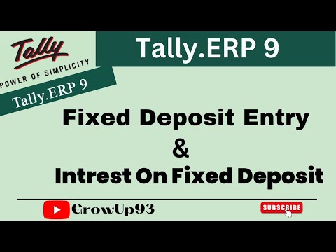 How to Create Fixed Deposit Entry l FD Intrest on Tally l Fixed Deposit entry kaise करें l