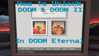 How to unlock DOOM & DOOM II in DOOM Eternal