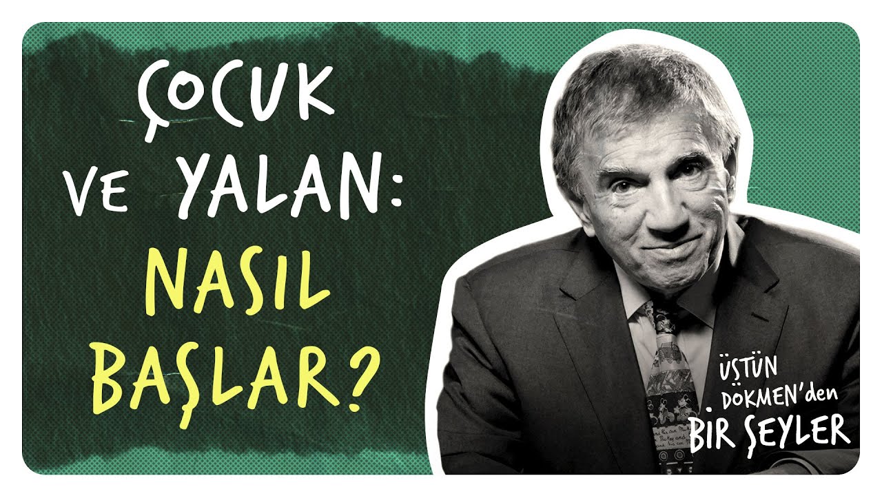 Çocuklara Yalan Söylenmeyeceğini Annemden Öğrendim I Üstün Dökmen'den Bir Şeyler #50