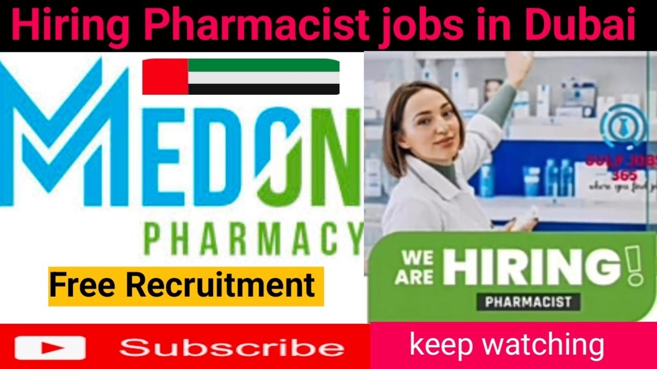 Pharmacist Jobs in Dubai, free Recruitment,apply now YouTube