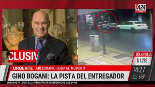 🚨 La trama del robo millonario a Gino Bogani: 