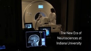 The New Era of Neurosciences at Indiana University