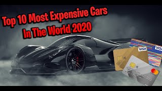 Top 10 most EXPENSIVE CARS in the WORLD 2020