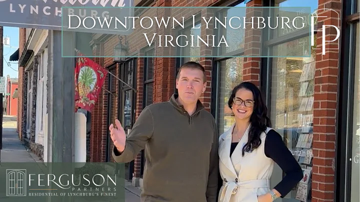 Downtown Lynchburg with Matt Ferguson & Betsy Ferg...