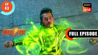 Aageel Controls Kaashvi | Baalveer S3 | Ep 43 | Full Episode | 30 June 2023