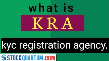 What is KRA? By Stock Quantum