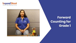 How To Logically Teach Forward Counting To A 1st Grader | BeyondSkool