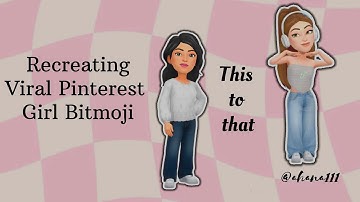 How To Make Aesthetic Bitmoji Face | Step by Step  Tutorial Recreating Viral Pinterest Girl Bitmoji💕