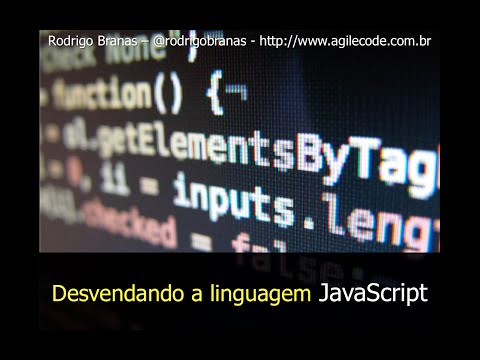 JavaScript #1 - Introdução - Rodrigo Branas