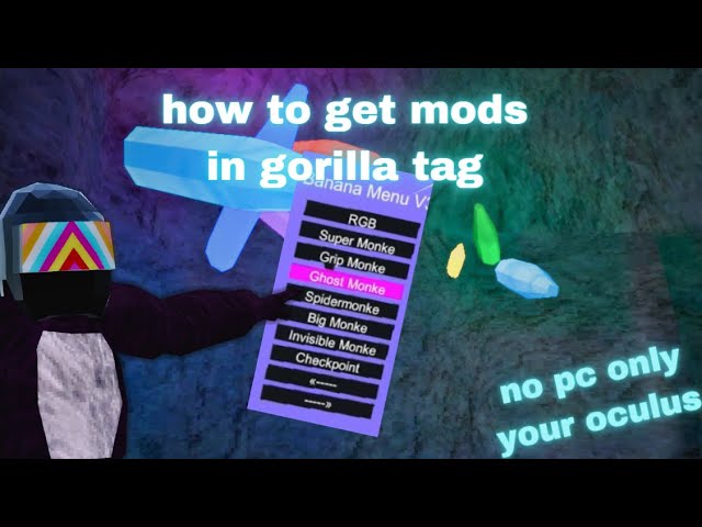 How To Download Mods For Gorilla Tag