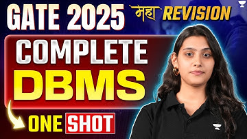 Database Management System One Shot | CS & IT Engineering | Maha Revision | Target GATE 2025