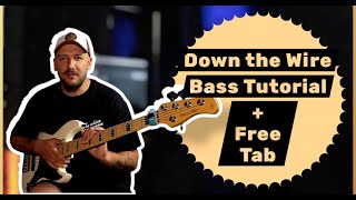 How to Play Down The Wire | Spyro Gyra | — Bass Guitar Tutorial   Free TABs & Backing Track