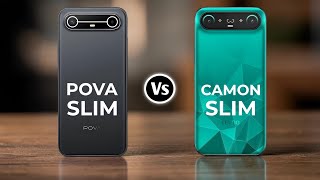 Tecno Pova Slim 5G Vs Tecno Camon Slim 4G