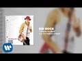 Kid Rock - I Wanna Go Back