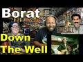 Borat - Throw the Jew Down the Well!! Reaction