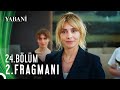 Yabani 24 blm 2 fragman